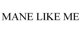 MANE LIKE ME trademark