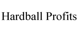 HARDBALL PROFITS trademark