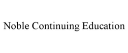 NOBLE CONTINUING EDUCATION trademark
