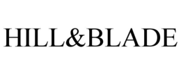 HILL&BLADE trademark