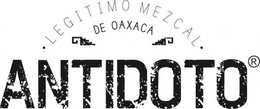 LEGITIMO MEZCAL DE OAXACA ANTIDOTO trademark
