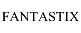 FANTASTIX trademark