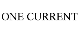 ONE CURRENT trademark