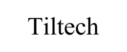 TILTECH trademark