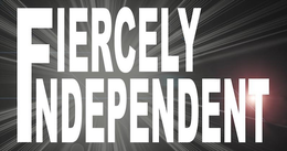 FIERCELY INDEPENDENT trademark