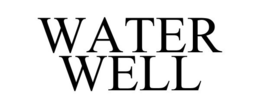 WATER WELL trademark