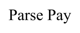PARSE PAY trademark