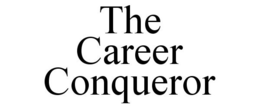 THE CAREER CONQUEROR trademark