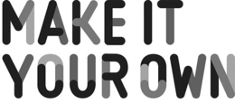 MAKE IT YOUR OWN trademark