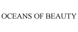 OCEANS OF BEAUTY trademark
