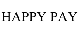 HAPPY PAY trademark