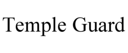 TEMPLE GUARD trademark