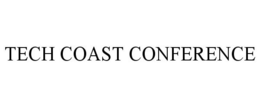 TECH COAST CONFERENCE trademark