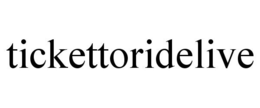 TICKETTORIDELIVE trademark