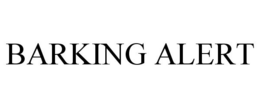 BARKING ALERT trademark
