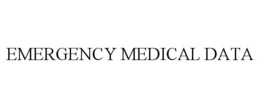 EMERGENCY MEDICAL DATA trademark