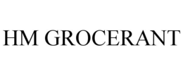 HM GROCERANT trademark