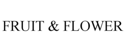 FRUIT & FLOWER trademark