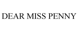 DEAR MISS PENNY trademark