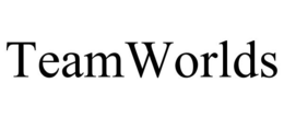 TEAMWORLDS trademark