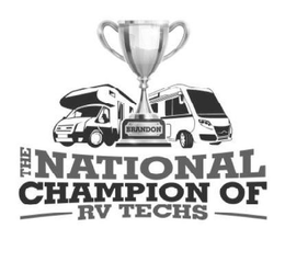 BRANDON THE NATIONAL CHAMPION OF RV TECHS trademark