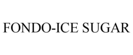 FONDO-ICE SUGAR trademark