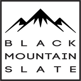 BLACK MOUNTAIN SLATE trademark
