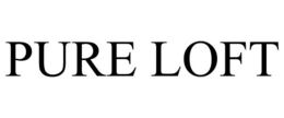 PURE LOFT trademark
