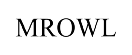 MROWL trademark