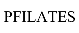 PFILATES trademark