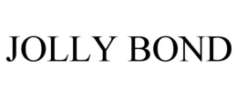 JOLLY BOND trademark