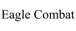 EAGLE COMBAT trademark