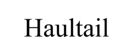 HAULTAIL trademark