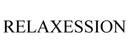 RELAXESSION trademark