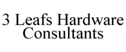 3 LEAFS HARDWARE CONSULTANTS trademark