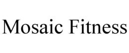 MOSAIC FITNESS trademark
