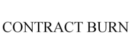 CONTRACT BURN trademark