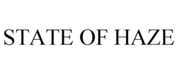 STATE OF HAZE trademark