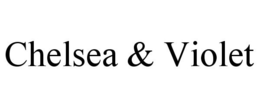 CHELSEA & VIOLET trademark