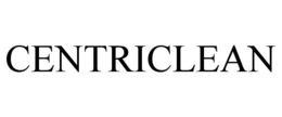 CENTRICLEAN trademark