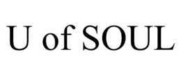 U OF SOUL trademark