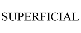 SUPERFICIAL trademark