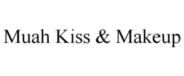 MUAH KISS & MAKEUP trademark