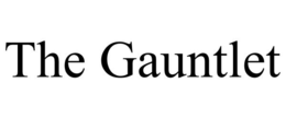 THE GAUNTLET trademark