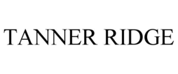 TANNER RIDGE trademark