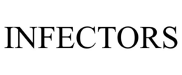 INFECTORS trademark