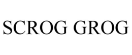 SCROG GROG trademark