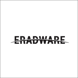 ERADWARE trademark