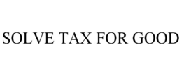 SOLVE TAX FOR GOOD trademark