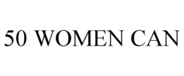 50 WOMEN CAN trademark